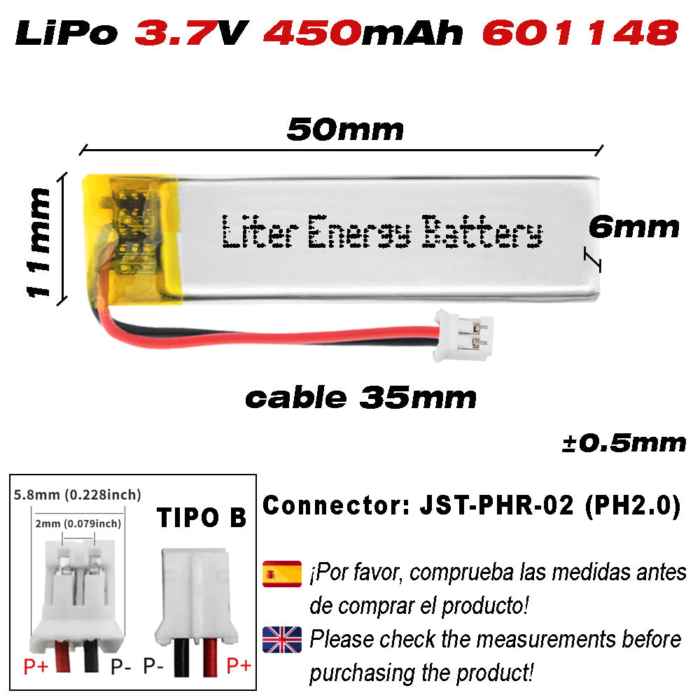 Batería 601148 LiPo 3.7V 450mAh 1.665Wh Recargable Conector PH2.0 (JST-PHR-02) Tipo B Litio: Asegúrese Que la polaridad del Dispositivo Coincide con la batería 50x11x6mm (PH2|450mAh|601148)