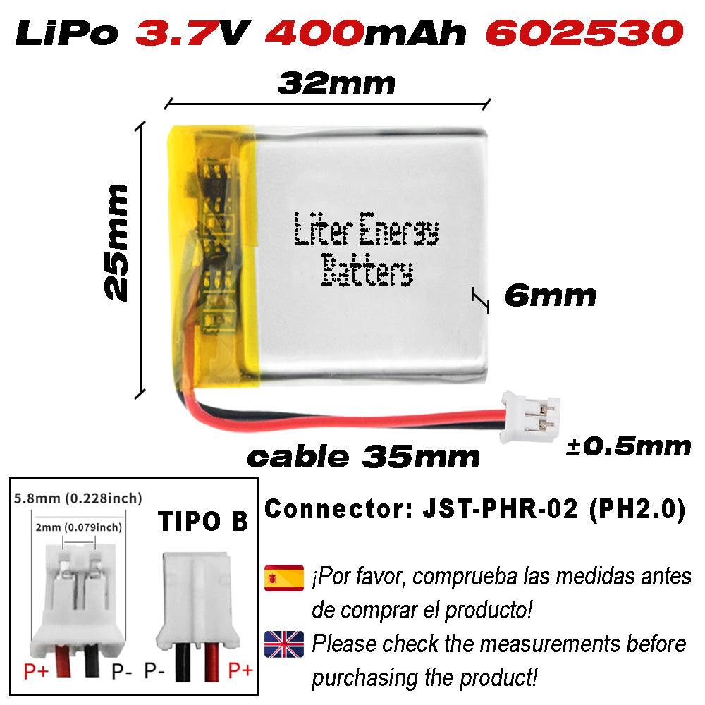 Batería 602530 LiPo 3.7V 400mAh 1.48Wh Recargable Conector PH2.0 (JST-PHR-02) Tipo B Litio: Asegúrese Que la polaridad del Dispositivo Coincide con la batería 32x25x6mm (PH2|400mAh|602530)
