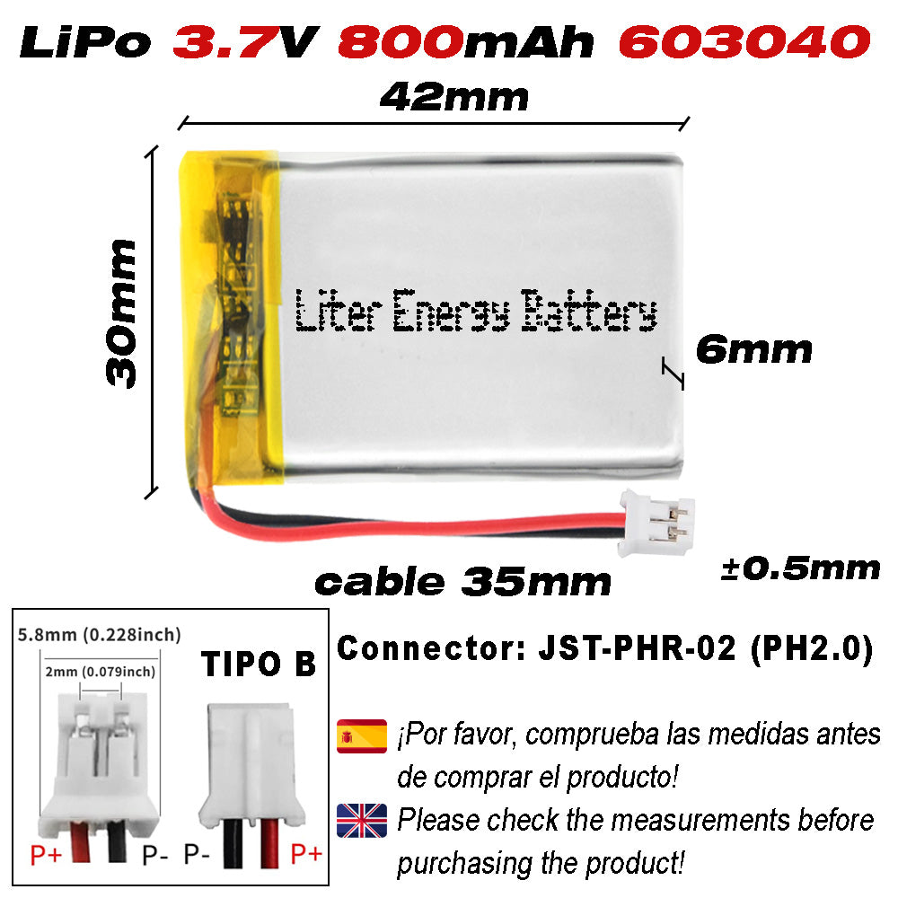Batería 603040 LiPo 3.7V 800mAh 2.96Wh Recargable Conector PH2.0 (JST-PHR-02) Tipo B Litio: Asegúrese Que la polaridad del Dispositivo Coincide con la batería 42x30x6mm (PH2|800mAh|603040)