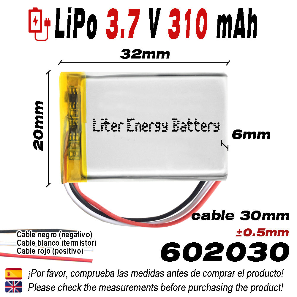 Batería 3 cables 602030 LiPo 3.7V 310mAh 1.147Wh 1S 5C Liter Energy Battery Recargable con PCM termistor NTC smartwatch reloj electrónica No apta para Radio Control 32x20x6mm (3P|310mAh|602030)