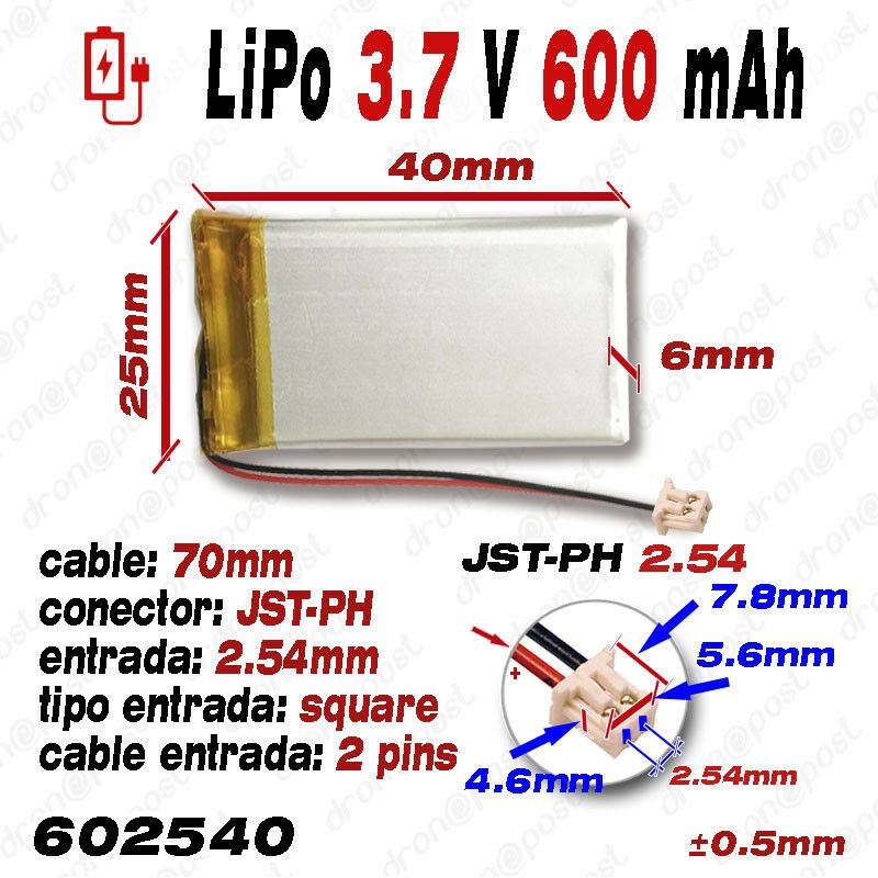 BATERÍA 602540 LiPo 3.7V 600mAh 1S Conector JST-PH 2.54mm 2 Pins GPS bluetooth